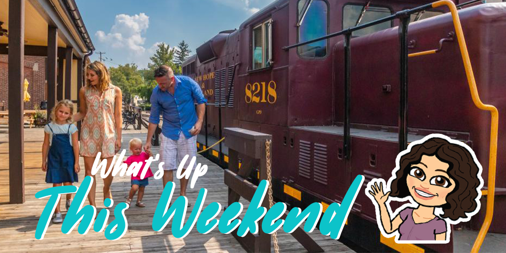 What’s Up This Weekend: 27 Ways To Celebrate Dad In Bucks County
